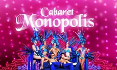 Cabaret Monopolis